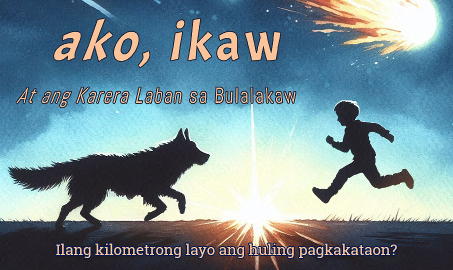 Ako, Ikaw, at ang Karera sa Bulalakaw